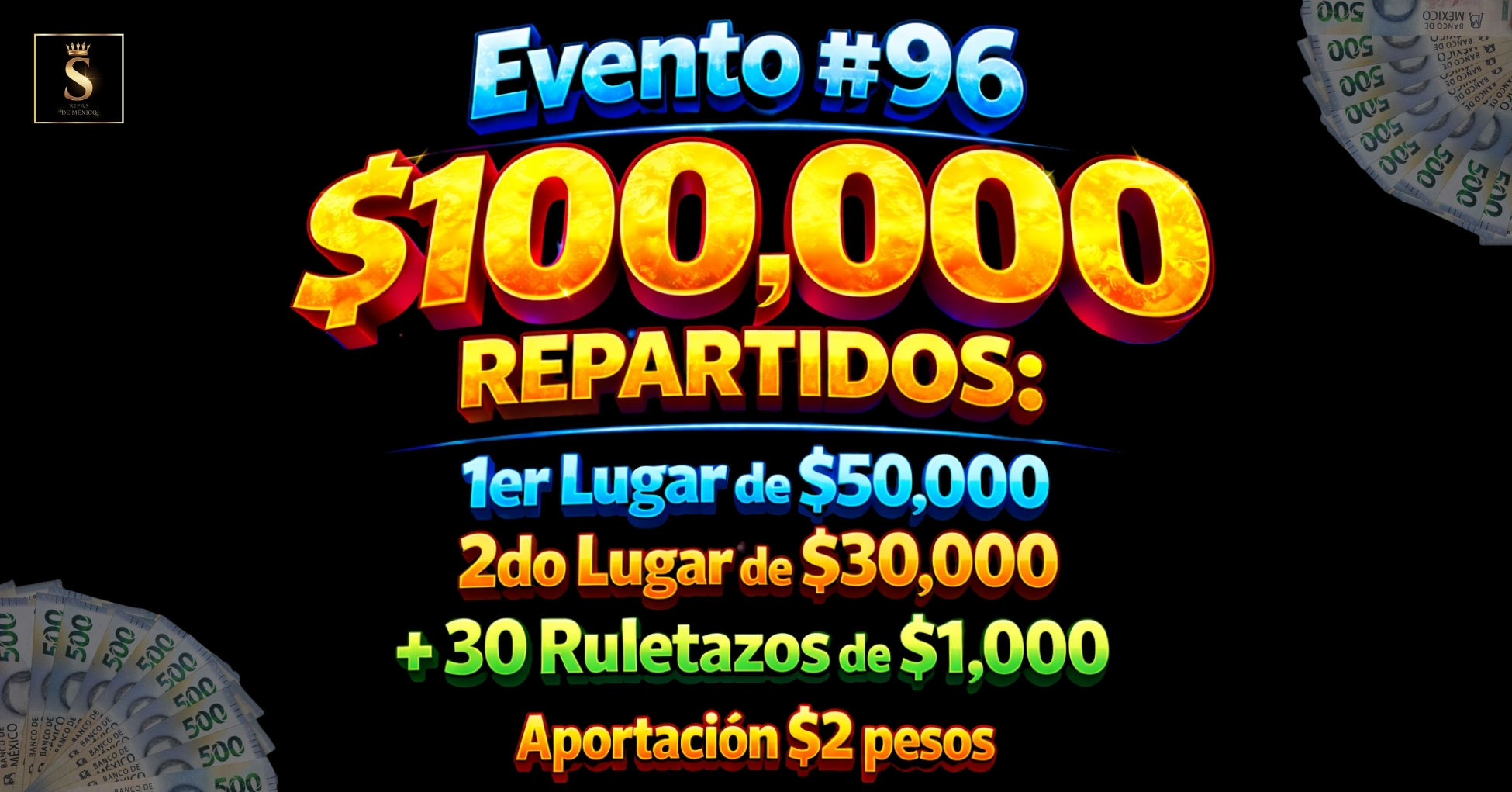 $100,000%20REPARTIDOS%20EN%20PREMIOS%20+%20BONOS