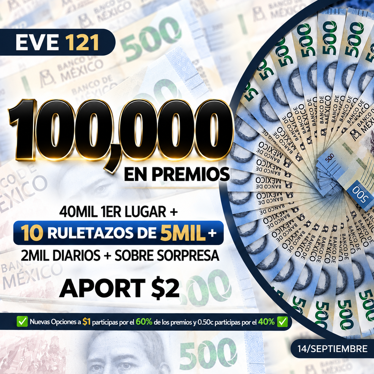 Evento 121 - $100,000 Repartidos